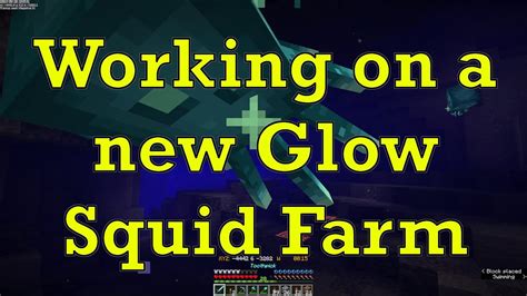 Working On A New Glow Squid Farm Minecraft Singleplayer