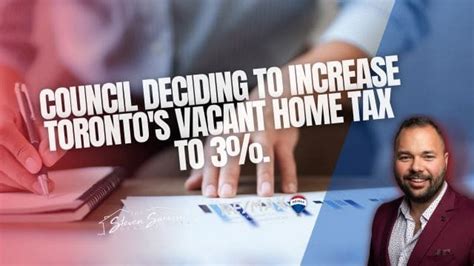 Toronto Vacant Home Tax Councils Decision To Raise The Vacant Home