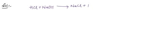 Solved What Volume Of M Hcl Needs To Be Added To Ml Of