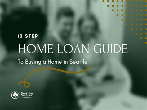 Your Step By Step Loan Guide For Puget Sound Real Estate