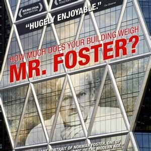 How Much Does Your Building Weigh Mr Foster Rotten Tomatoes