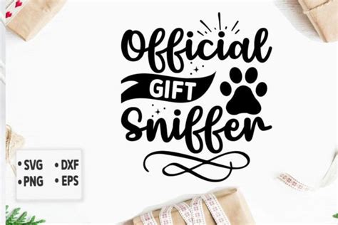 Official Gift Sniffer Svg Graphic By T Shirt Design Bundle Creative