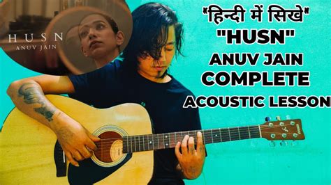 Husn Anuv Jain Guitar Lesson Easy Seven Chords Easy Strumming