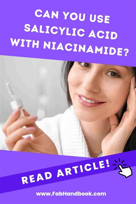 Can You Use Salicylic Acid Together With Niacinamide On Your Acne Prone Skin Heres How