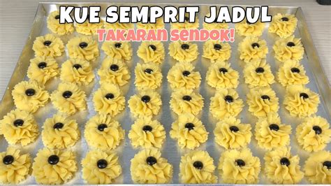 RESEP KUE SEMPRIT JADUL DAHLIA RENYAH WANGI LUMER YouTube