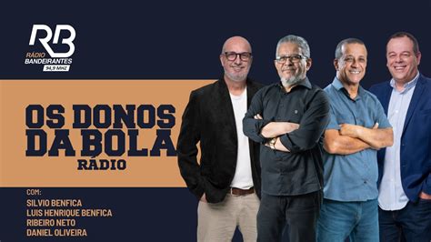 Os Donos da Bola Rádio 21 08 2024 BASTIDORES DA ELIMINAÇÃO DO