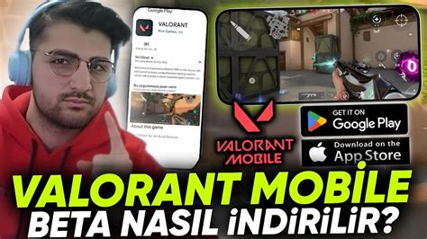 Valorant Mob Le Beta Nasil Nd R L R Youtube