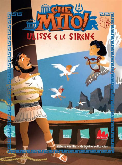 Che Mito Ulisse E Le Sirene By Carlo Gallucci Editore Srl Issuu