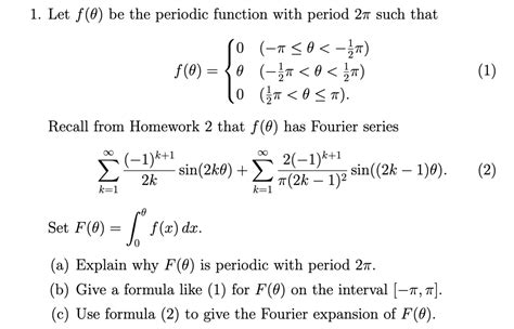 1 Let Fθ Be The Periodic Function With Period 2π