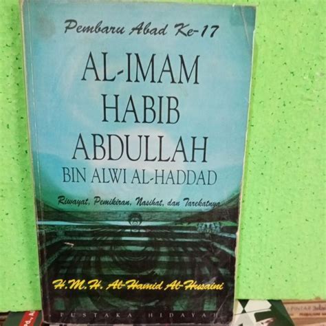 Jual Al Imam Habib Abdullah Bin Alwi Al Haddad Pembaru Abad Ke