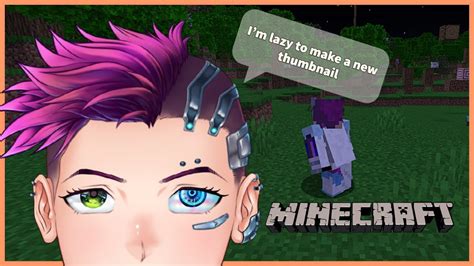 Minecraftsmall Stream Time Project Starscape Desivtuber Youtube