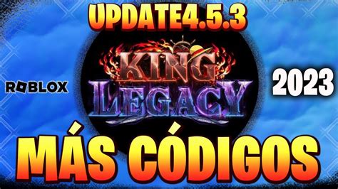 MÁS CÓDIGOS de KING LEGACY activos NUEVA ACTUALIZACIÓN UPDATE 4 5