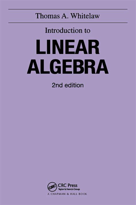 Introduction To Linear Algebra Taylor And Francis Group