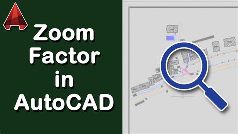 How To Use Zoom Command And Adjusting Zoom Factor In Autocad Youtube