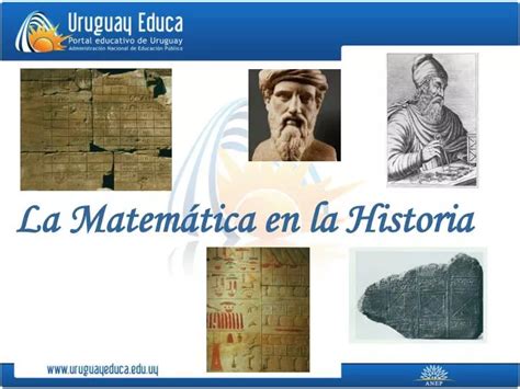 Ppt La Matem Tica En La Historia Powerpoint Presentation Free