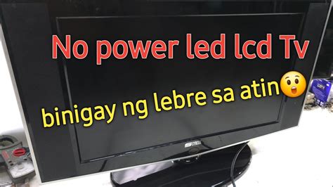 Syntax Lcd Tv Binigay Lang Sa Akin Walang Power Tara Ayusin Natin