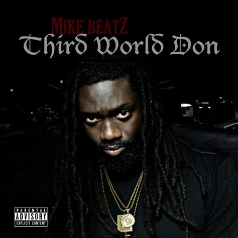 Third World Don Album By Mike Beatz Spotify