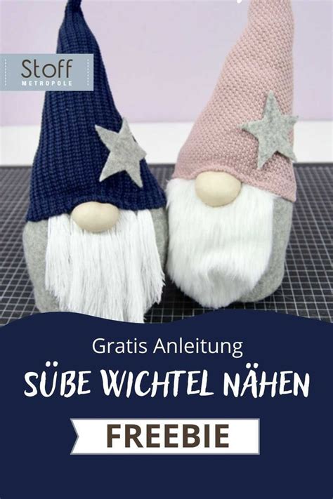 Wichtel nähen Kostenloses Schnittmuster Wichtel nähen