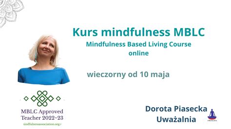 Wiosenny kurs mindfulness MBLC online Uważalnia