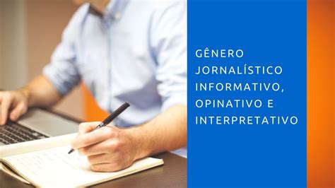 Live Gênero Jornalístico Informativo Opinativo e Interpretativo YouTube