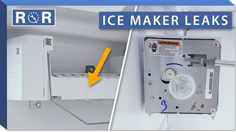 Ice Maker Leaking Water Refrigerator Troubleshooting Repair