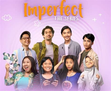 Imperfect The Series Season Kapan Tayang Di Wetv Segera Intip