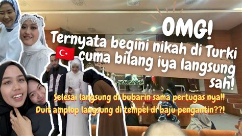 Pertama Kali Kondangan Di Turki Cuma Bilang Iya Langsung Sah Jadi