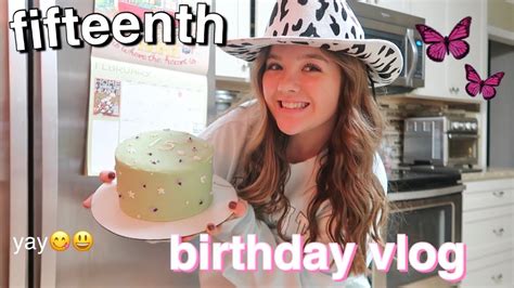 My 15th Birthday Vlog 2021 Youtube