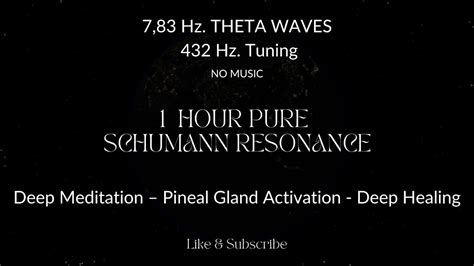 1 Hour Pure Schumann Resonance 7 83 Hz 432hz Tuning No Music