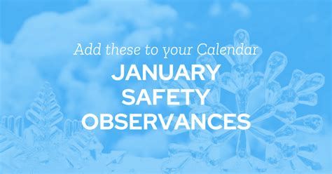 Start The New Year Right Top 5 Safety Observances For January Kpa