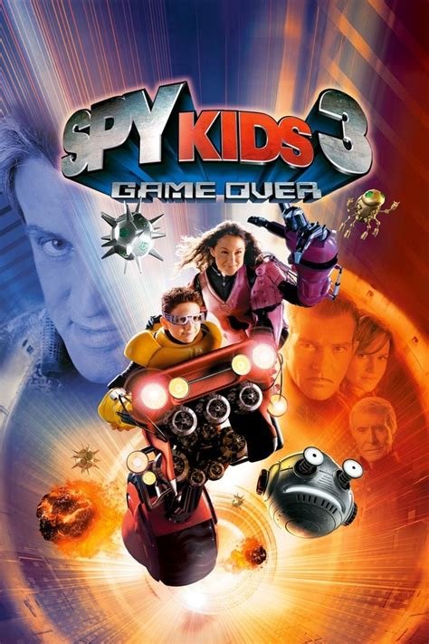 Spy Kids 3 D Game Over 2003 Posters — The Movie Database Tmdb