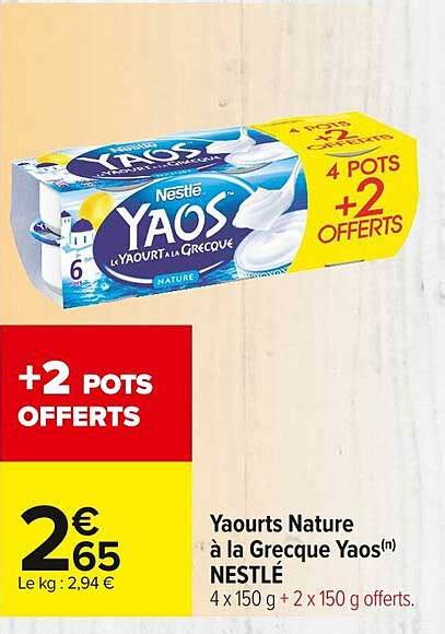 Promo Yaourts Nature à La Grecque Yaos Nestlé chez Carrefour Market