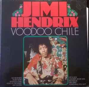 Jimi Hendrix - Voodoo Chile | Releases | Discogs