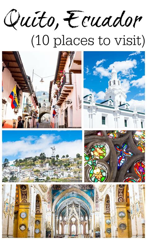 10 Places To Visit In Historical Quito Ecuador Quito Ecuador Quito