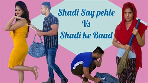 Shadi Se Pehle Vs Shadi Ke Baad Shadi Ke Side Effects Royal Shakti