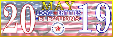 2019 Local Entities Elections Hidalgo County Tx Official Website