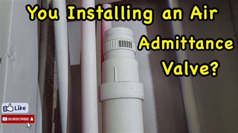 You Installing An Air Admittance Valve Youtube