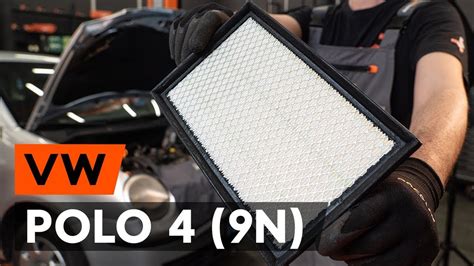 How To Change Air Filter On Vw Polo 9n Replacement Guide