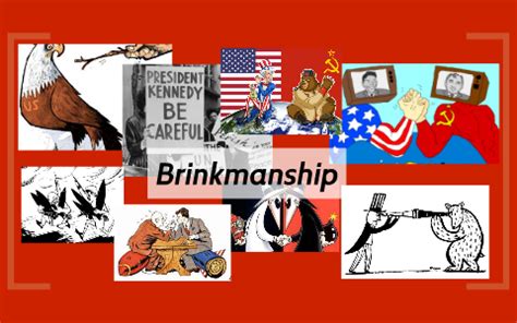 Brinkmanship Cold War