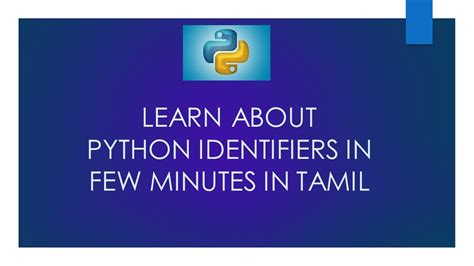 Python Identifiers In Tamil Youtube