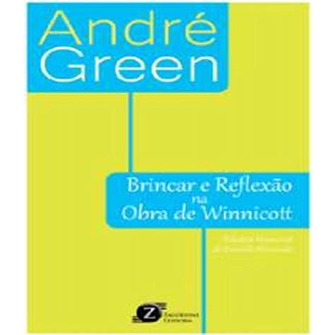 Livro Brincar E Reflex Es Na Obra De Winnicott Submarino