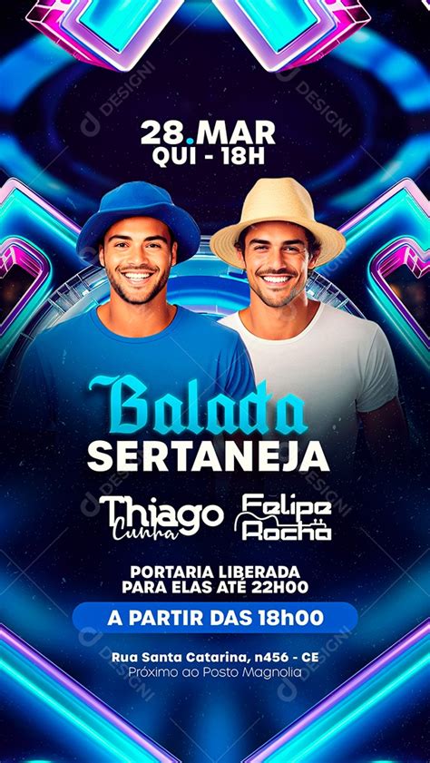 Story Flyer Balada Sertaneja Thiago Cunha Felipe Rocha Social Media Psd