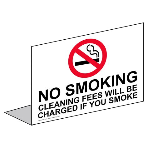 No Smoking Sign No Smoking Cleaning Fees Will Be Charged If You Smoke