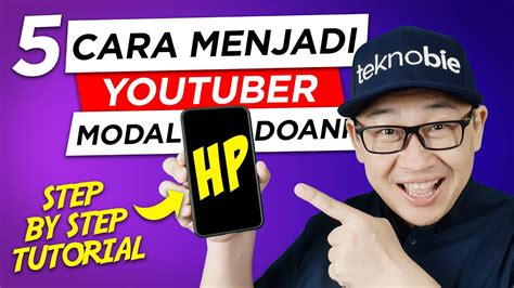 Cara Menjadi Youtuber Pemula Modal HP Tutorial Youtuber Pemula 2023