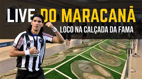 Live Direto Do Maracan Loco Abreu Na Cal Ada Da Fama Youtube