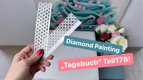 Diamond Painting Tagebuch Teil Arbeiten Mit Schablone Ich