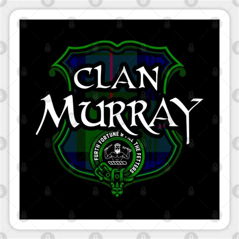 Clan Murray Surname Scottish Clan Tartan Crest Badge - Scottish Clan - Sticker | TeePublic