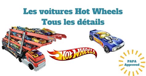 Les Voitures Hot Wheels Tous Les D Tails Super Racing