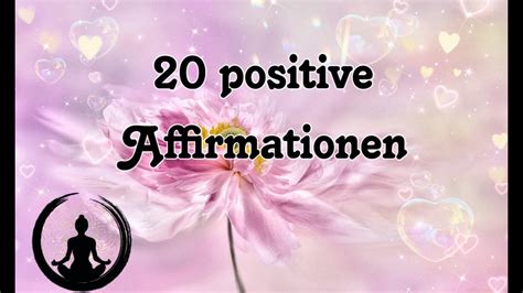 20 Positive Affirmationen YouTube