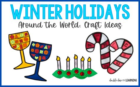 Teaching Winter Holidays Around The World Double Dose Of Learning